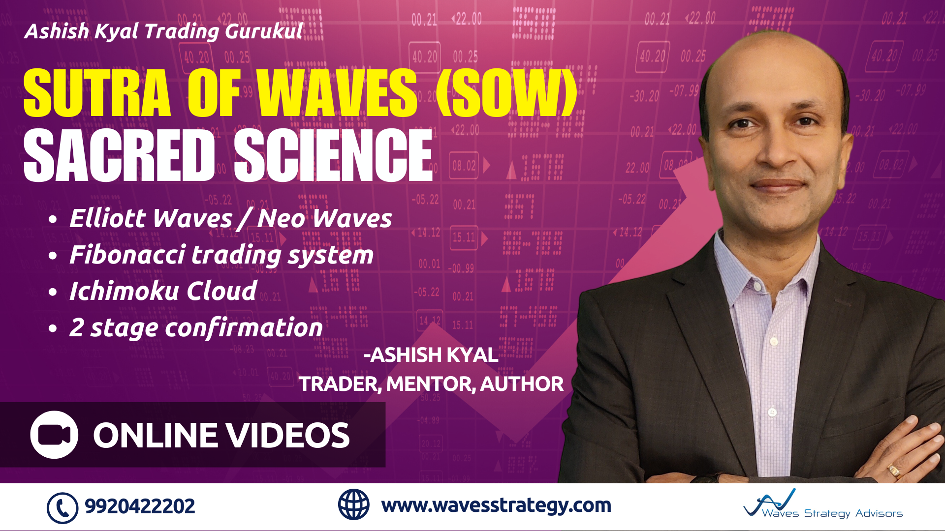 Sutra of Waves (SOW)
