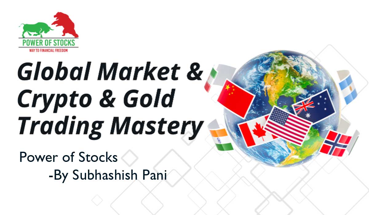 Global Market & Crypto & Gold Trading Mastery