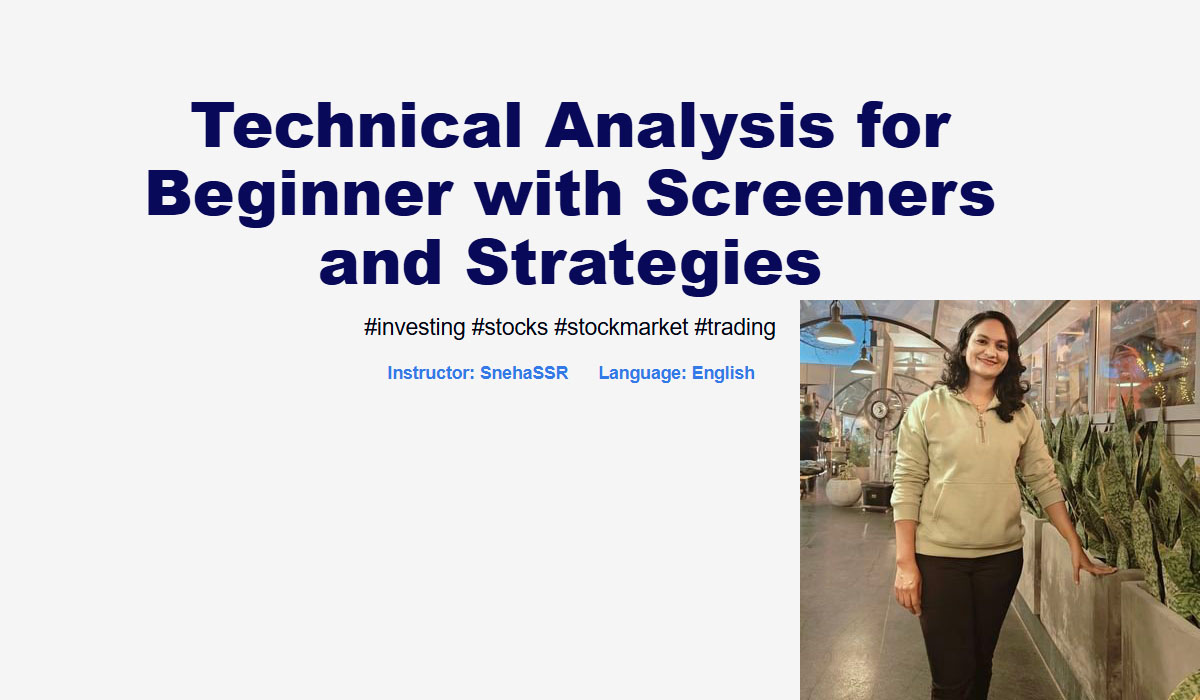 Technical Analysis for Beginner with Screeners and Strategies